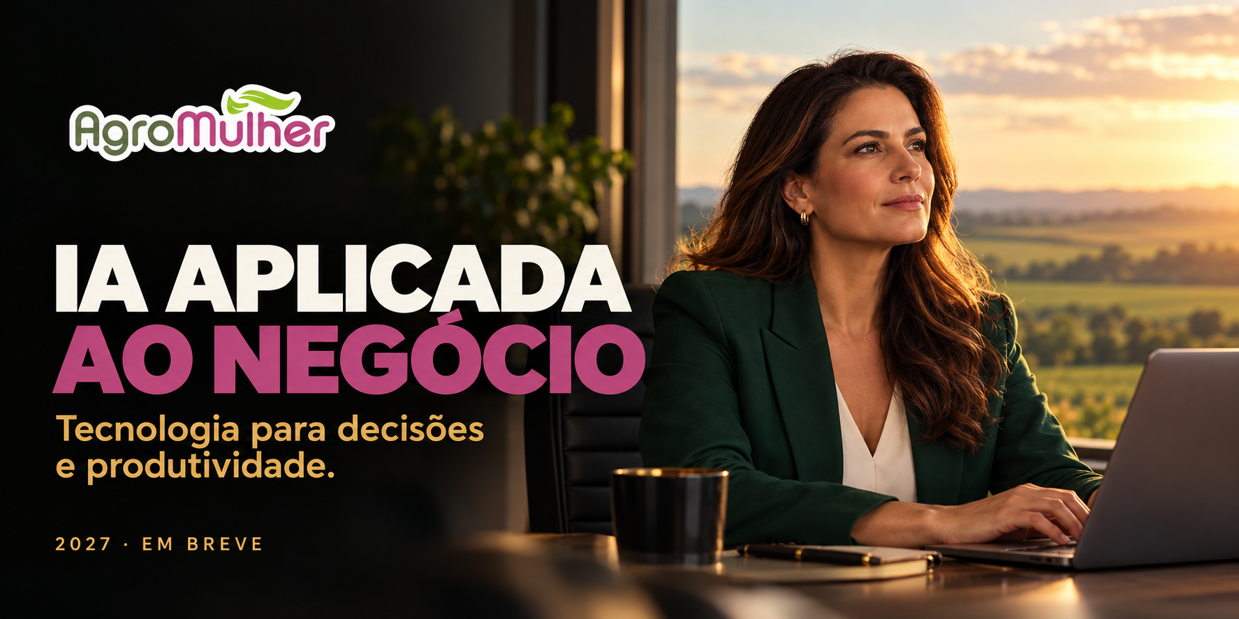 IA aplicada ao negócio · Em breve em 2027